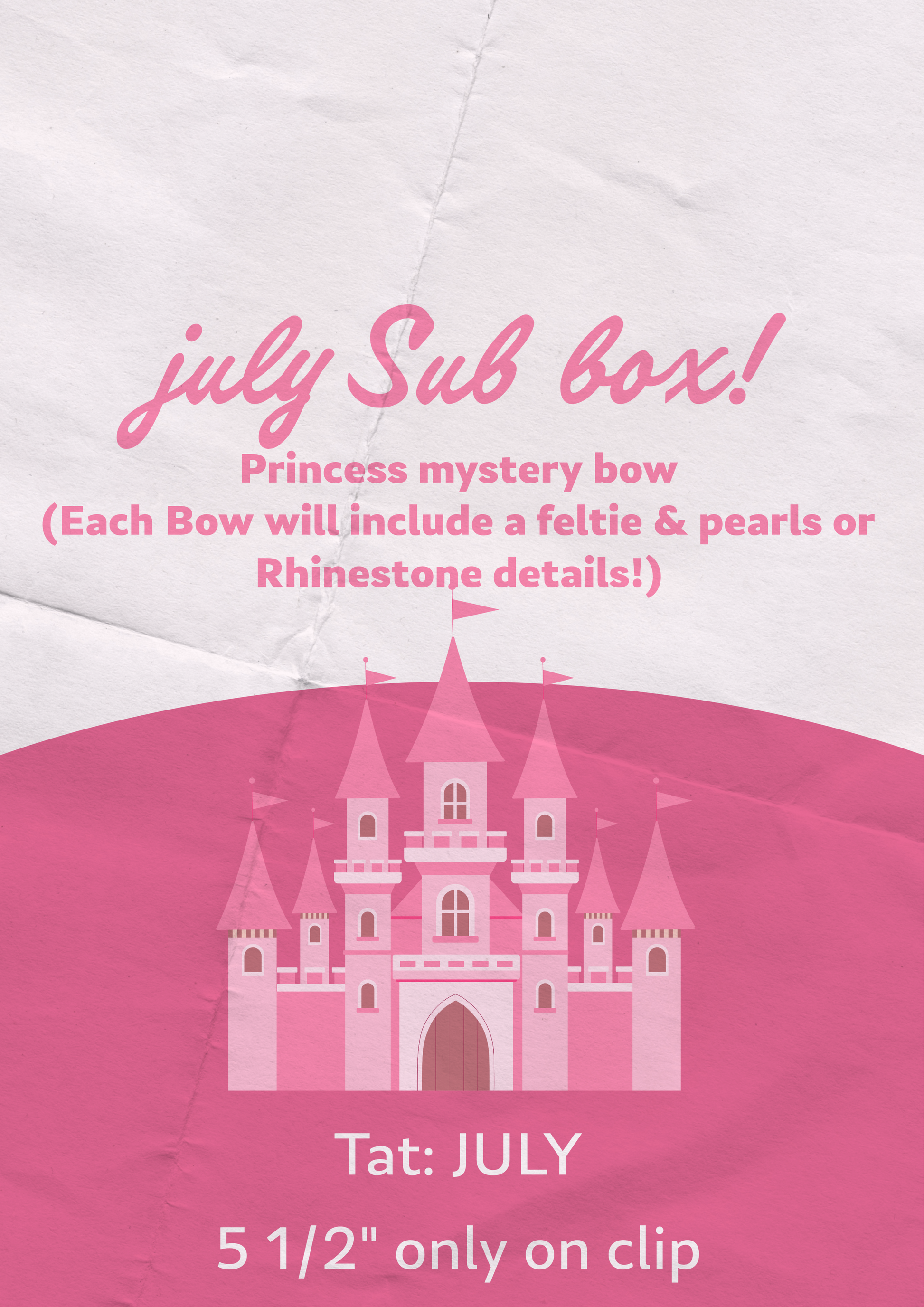 JULY SUB BOX