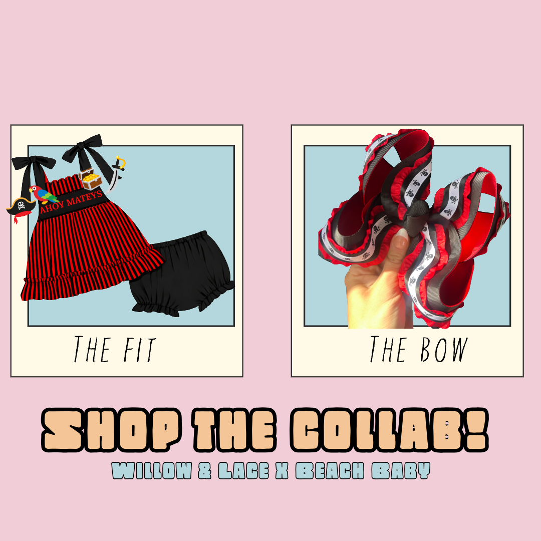Willow & lace “AHOY MATEY” collab